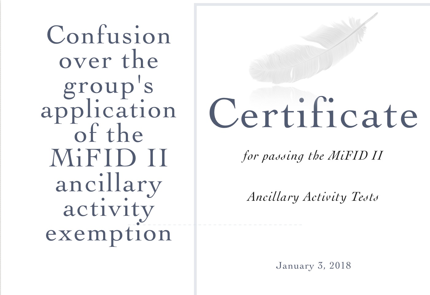Certificate for passing the MiFID II Ancillary Activity Tests